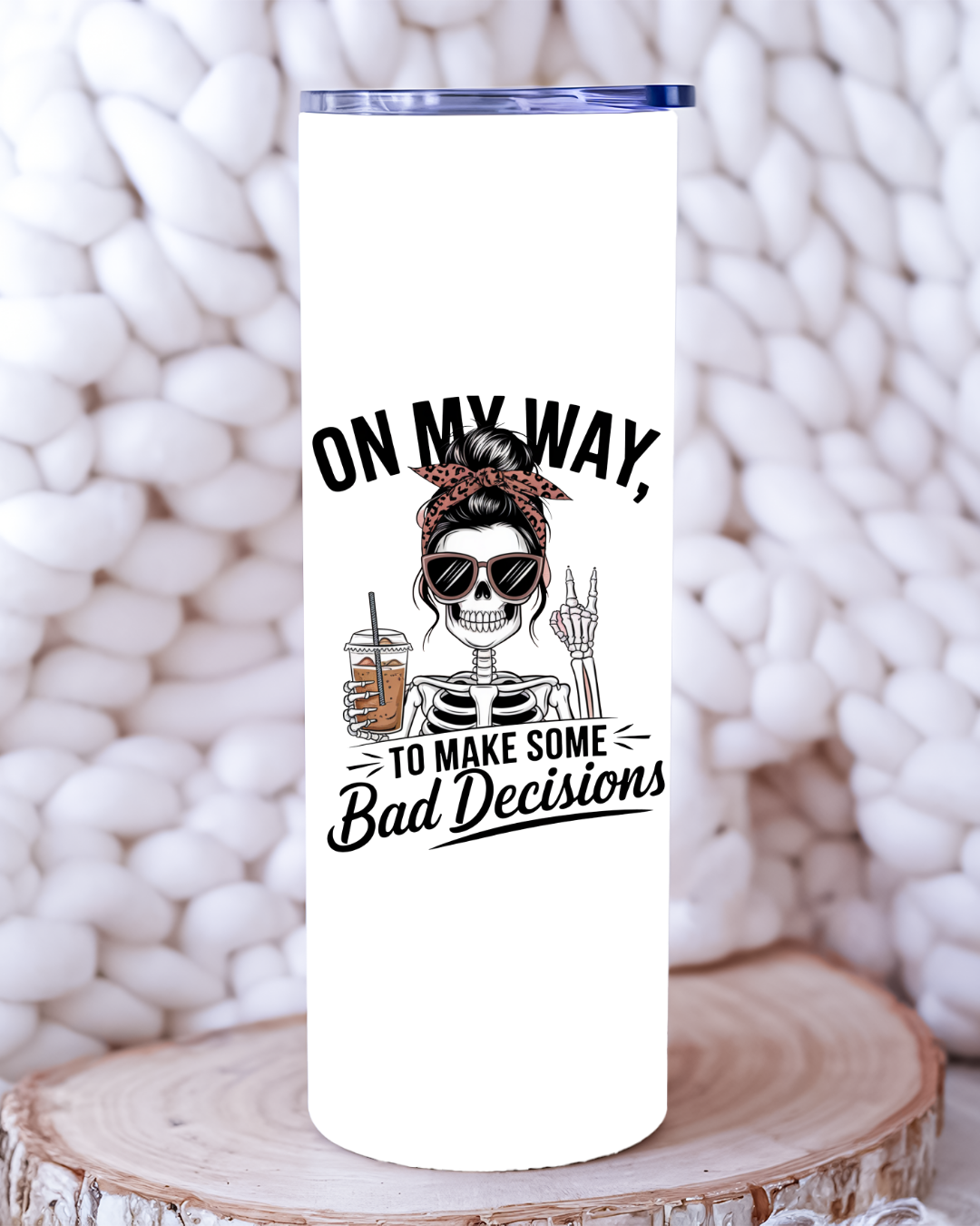 On My Way To Make Bad Decisions