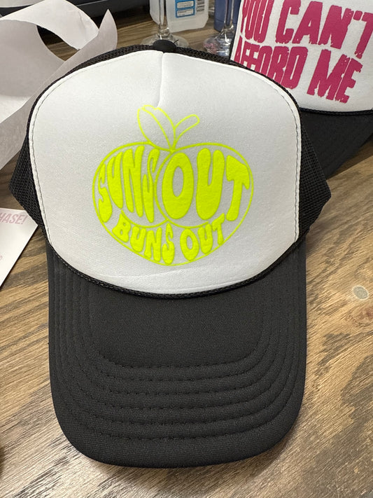 Suns out Buns Out Trucker Hat