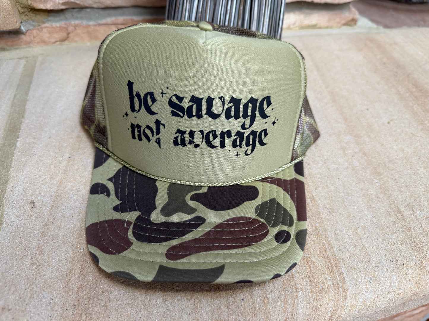 Be Savage Not Average Trucker Hat